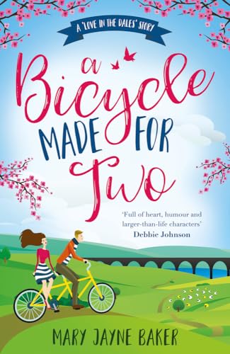 A Bicycle Made for Two: A Love in the Dales Story von Mirror Books