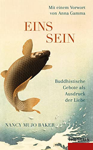 Einssein - Buddhistische Gebote als Ausdruck der Liebe: Leitfaden für Zen-Praxis und Selbsterforschung Einssein - Buddhistische Gebote als Ausdruck der Liebe: Leitfaden für Zen-Praxis und Selbsterforschung