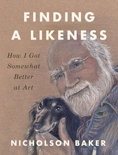 Finding a Likeness: How I Got Somewhat Better at Art von Penguin Press