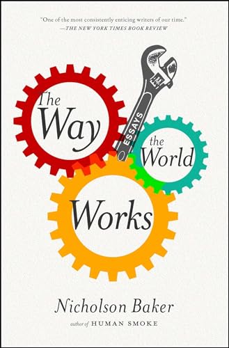 The Way the World Works: Essays von Simon & Schuster