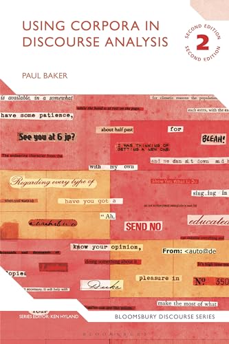Using Corpora in Discourse Analysis (Bloomsbury Discourse)