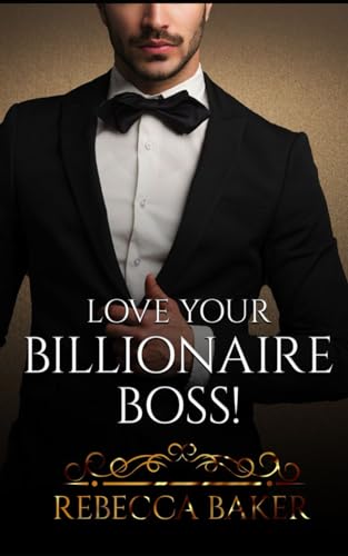 Love your Billionaire Boss: Deal mit dem Badboy (Save me - Lovestories, Band 4) von Independently published
