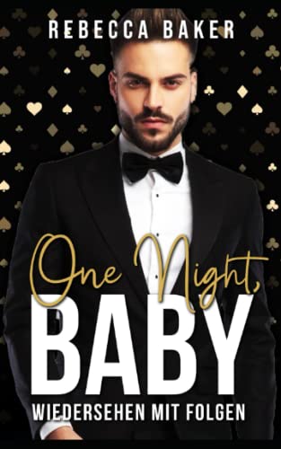 One Night, Baby!: Wiedersehen mit Folgen (Las Vegas Lovestories, Band 4)
