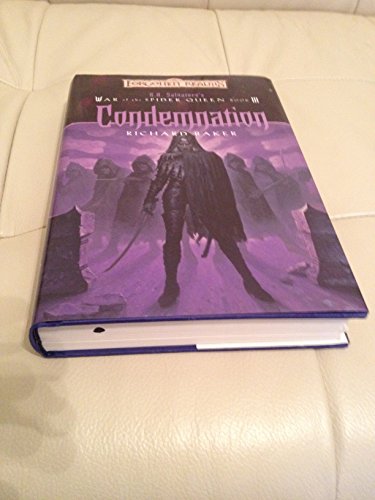 Condemnation (War of the Spider Queen, 3, Band 3)