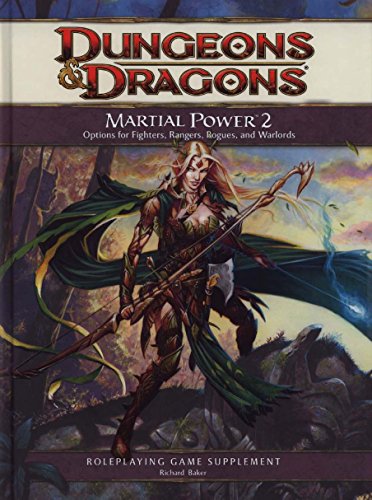 Martial Power 2: A Roleplaying Game Supplement (Dungeons & Dragons 4th Edition)