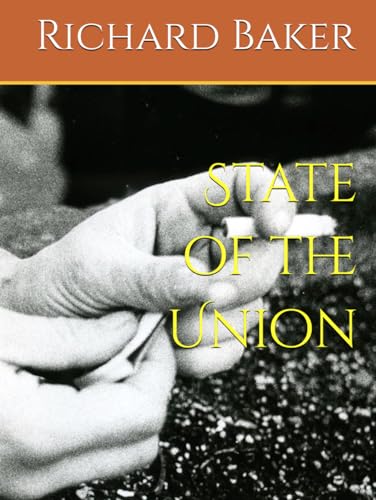 State of the Union von Independently published