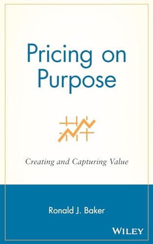 Pricing on Purpose: Creating and Capturing Value von Wiley
