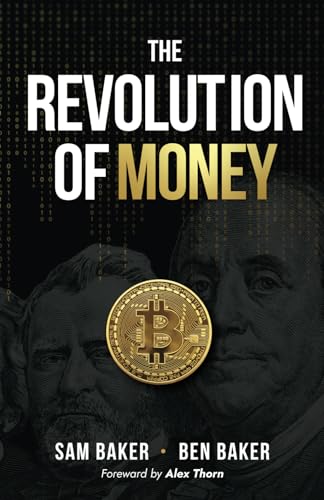 The Revolution of Money