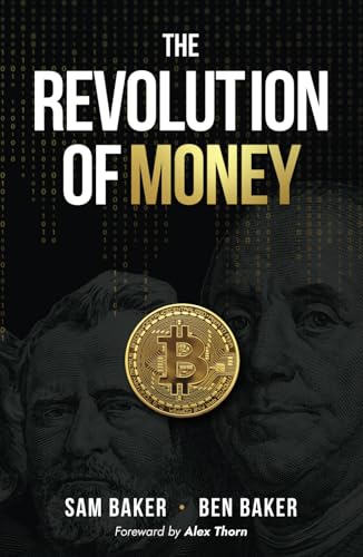 The Revolution of Money von Independently published