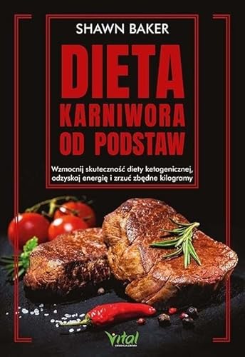 Dieta karniwora od podstaw von Vital