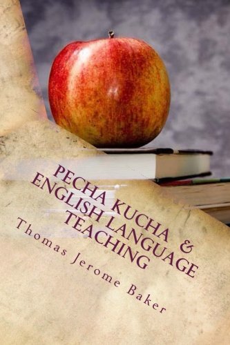 Pecha Kucha & English Language Teaching