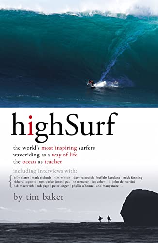 HIGH SURF THE WORLDS MOST INSPIRING: The World's Most Inspiring Surfers von Harper Collins Publishers Australia Pty Ltd