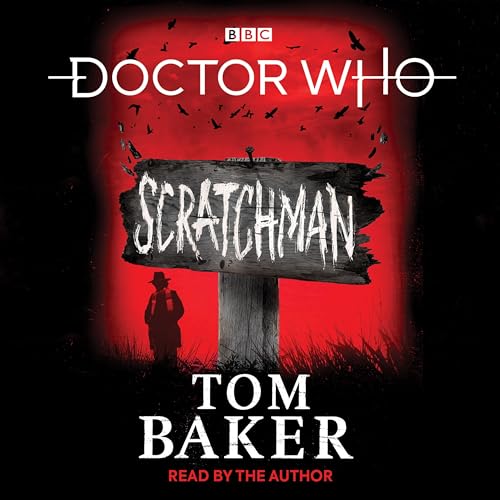 Doctor Who: Scratchman: 4th Doctor Novel (Doctor Who, 4)