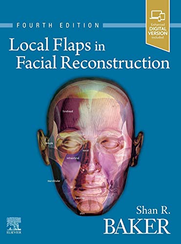 Local Flaps in Facial Reconstruction von Elsevier