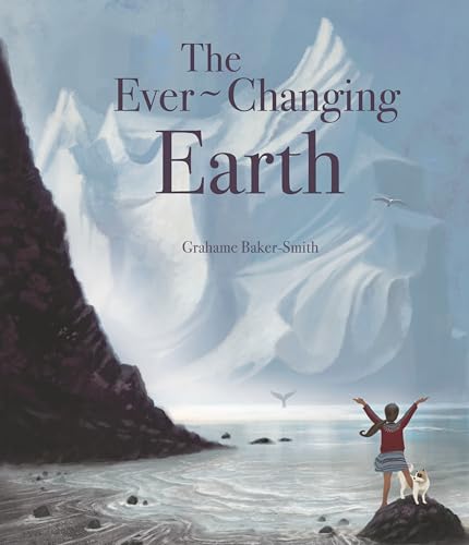 The Ever-Changing Earth (Elements)