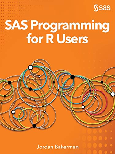 SAS Programming for R Users