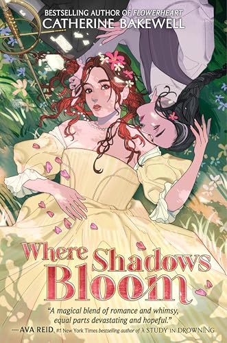 Where Shadows Bloom von HarperCollins