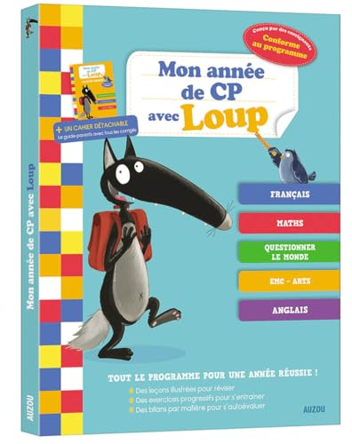 Mon année de CP avec Loup: Avec un cahier détachable, le guide-parents avec tous les corrigés von PHILIPPE AUZOU