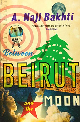Between Beirut And The Moon von Influx Press