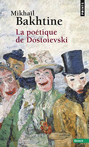 La poétique de Dostoïevski von Contemporary French Fiction