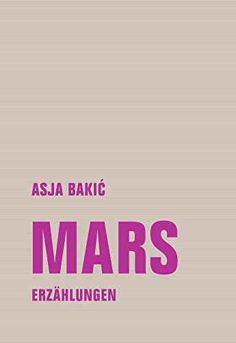 Mars: Erzählungen (kurze form: kf) von Verbrecher Verlag