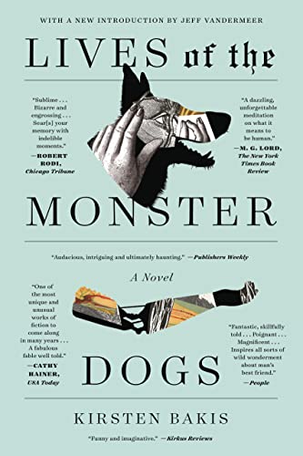 Lives of the Monster Dogs (FSG Classics)