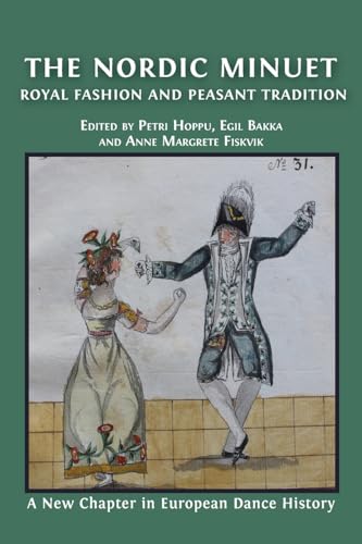 The Nordic Minuet: Royal Fashion and Peasant Tradition von Open Book Publishers