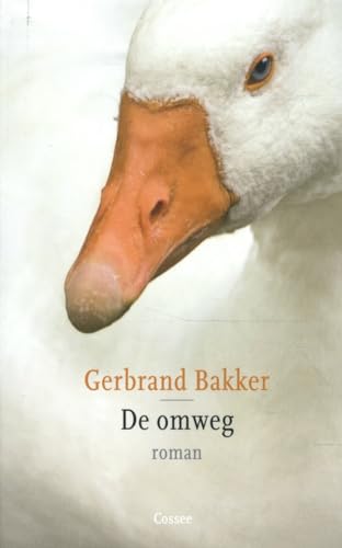 De omweg von Uitgeverij Cossee
