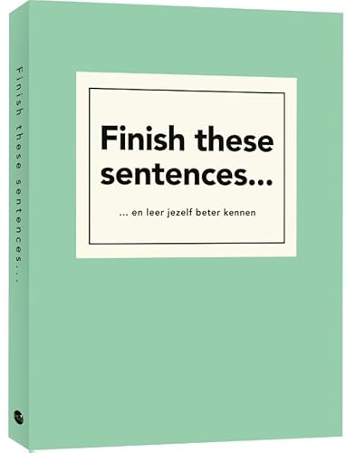 Finish these sentences… Finish these sentences… von BBNC Uitgevers