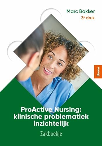 ProActive Nursing: zakboekje von Boom