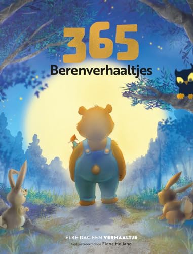 365 Berenverhaaltjes: Elke dag een verhaaltje von Rebo Productions