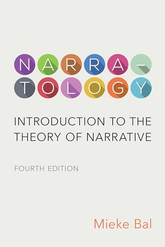 Narratology: Introduction to the Theory of Narrative von University of Toronto Press