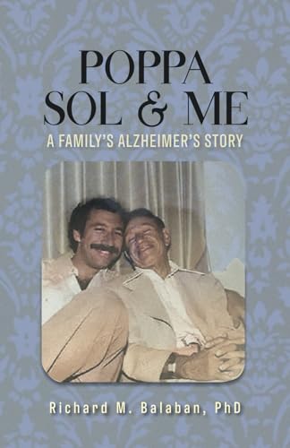 Poppa Sol and Me: A Family's Alzheimer's Story von Flint Hills Publishing