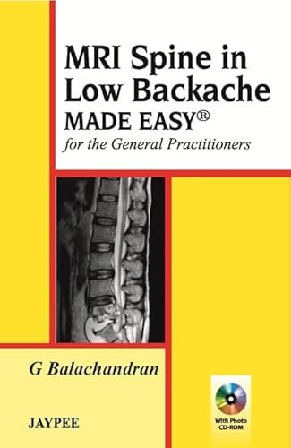 MRI Spine in Low Backache Made Easy