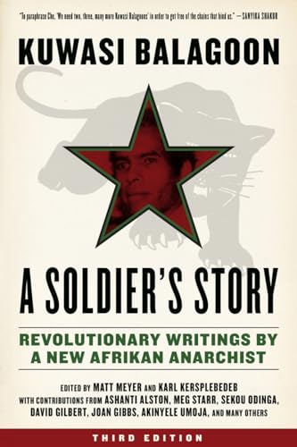 Soldier's Story: Revolutionary Writings by a New Afrikan Anarchist (Kersplebedeb)