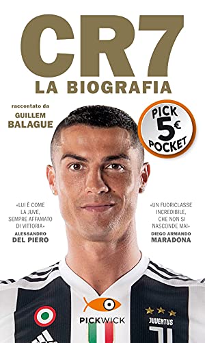 CR7. La biografia (Piemme pocket) von Piemme