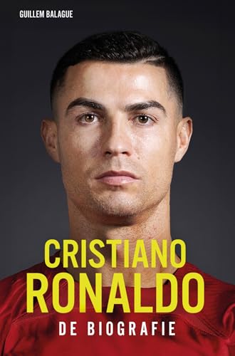 Cristiano Ronaldo (geactualiseerde editie): De biografie von Kosmos Uitgevers