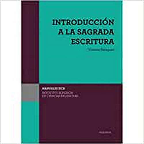 Introducción a la Sagrada Escritura (Manuales del ISCR) von EDICIONES UNIVERSIDAD DE NAVARRA, S.A.