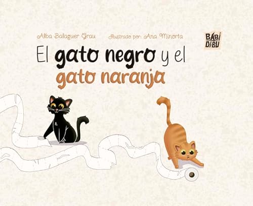 El gato negro y el gato naranja (MERIMERI, Band 0) von BABIDI-BÚ
