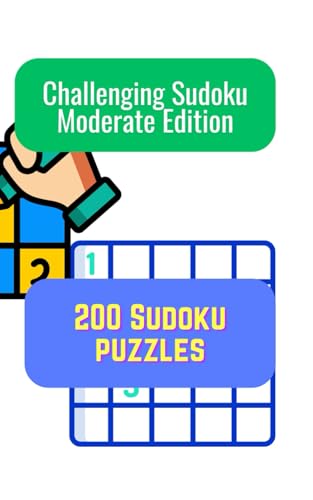 Challenging Sudoku: Moderate Edition 1 | Sudoko for adults: The Balanced Sudoku Collection von Independently published