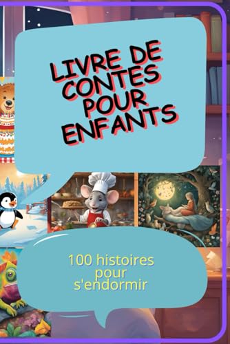 Livre de contes pour enfants | 100 histoires pour s'endormir: 100 histoires pour s'endormir Livre de contes pour enfants | 100 histoires pour s'endormir: 100 histoires pour s'endormir von Independently published