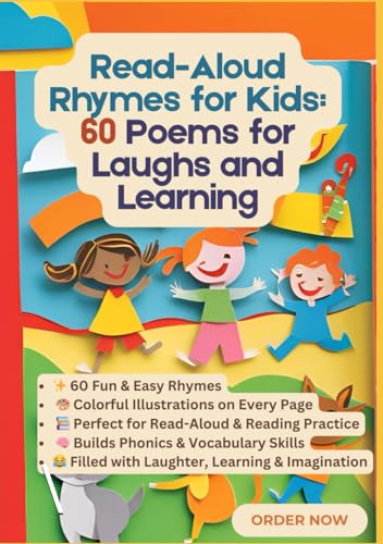 Read-Aloud Rhymes for Kids: 60 Poems for Laughs and Learning with Colourful Images Read-Aloud Rhymes for Kids: 60 Poems for Laughs and Learning with Colourful Images von Independently published