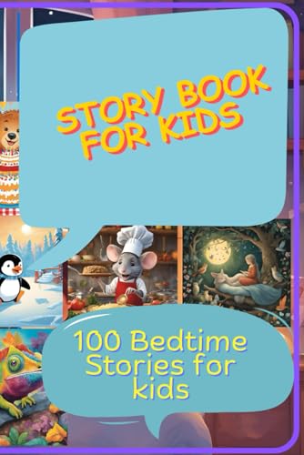 Story Book for kids | 100 Bedtime Stories for kids: Bedtime Book of Magical Tales Story Book for kids | 100 Bedtime Stories for kids: Bedtime Book of Magical Tales von Independently published