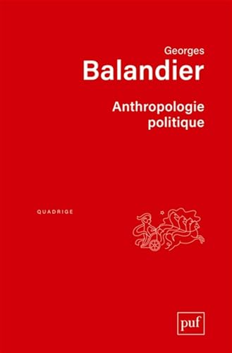 Anthrologie politique von PUF