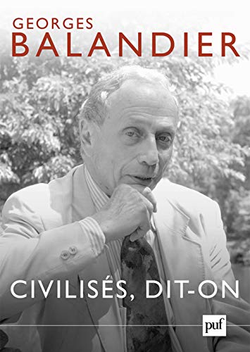 Civilisés, dit-on von PUF