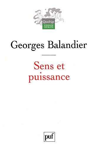 Sens et puissance, Les dynamiques sociales von PUF