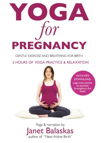 Yoga for Pregnancy: Gentle yoga and breathing for birth - Booklet of illustrations with MP3