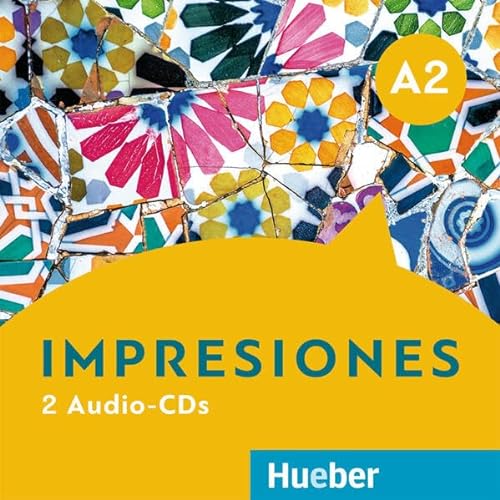 Impresiones A2: 2 Audio-CDs zum Kurs- und Arbeitsbuch von Hueber Verlag