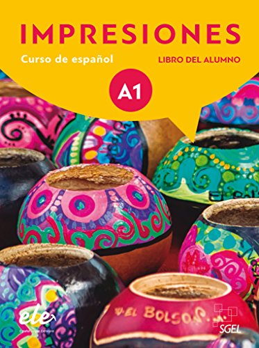 Impresiones Internacional 1: Curso de español / Kursbuch mit Code – Libro del Alumno