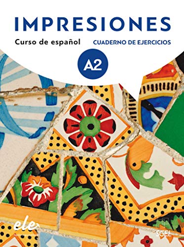 Impresiones Internacional 2: Curso de español / Arbeitsbuch mit Code – Cuaderno de ejercicios Impresiones Internacional 2: Curso de español / Arbeitsbuch mit Code – Cuaderno de ejercicios
